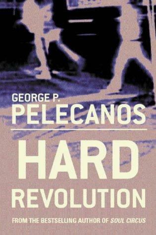 hard revolution by george pelecanos