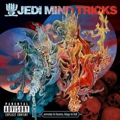 [알라딘서재]Jedi Mind Tricks - Servants in Heaven, Kings in Hell