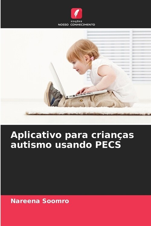 Aplicativo Para Crian S Autismo Usando Pecs Paperback