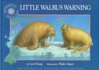 Little walrus warning 표지 이미지