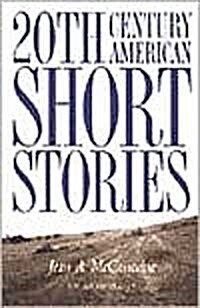 20th Century American Short Stories, Anthology (Paperback, 2, Revised)