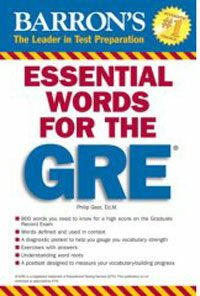 Essential words for the GRE : your vocabulary for success on the GRE General Test
