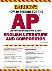 Barrons How to Prepare for the Advanced Placement Examination Ap English Literature and Composition (Paperback, 8th)
