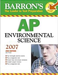 Barrons AP Environmental Science 2007-2008 (Paperback, 2nd)