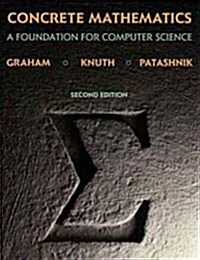 [중고] Concrete Mathematics: A Foundation for Computer Science (Hardcover, 2)