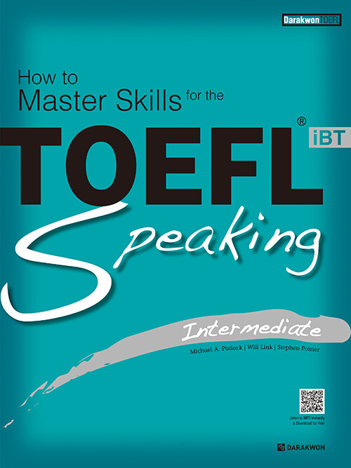 How to Master Skills for the TOEFL iBT Speaking Intermediate (본책 + Answer Book + MP3 무료 다운로드)