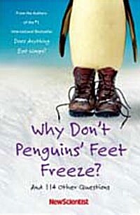 [중고] Why Don‘t Penguins‘ Feet Freeze?: And 114 Other Questions (Paperback)