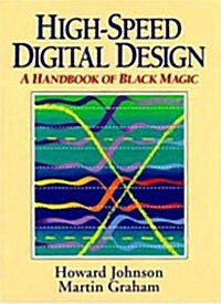 [중고] High Speed Digital Design: A Handbook of Black Magic (Hardcover)
