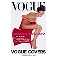 Vogue Covers: On Fashions Front Page (Hardcover)