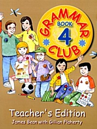 [중고] Grammar Club Book 4 (Teachers Edition) (Paperback)
