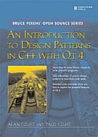 An Introduction to Design Patterns in C++ with Qt 4 (Paperback)