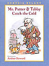 [중고] Mr. Putter & Tabby Catch the Cold (Paperback)