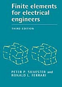 Finite Elements for Electrical Engineers (Paperback, 3 Revised edition)