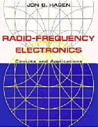 Radio-Frequency Electronics : Circuits and Applications (Hardcover)