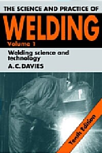 [중고] The Science and Practice of Welding: Volume 1 (Paperback, 10 Revised edition)