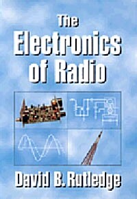 The Electronics of Radio (Paperback)