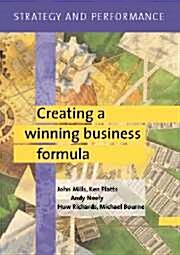 Strategy and Performance : Creating a Winning Business Formula (Paperback)