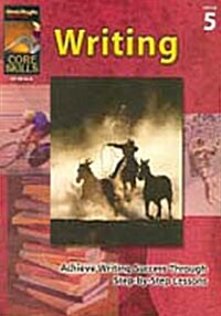 Core Skills: Writing, Grade 5 (Paperback)