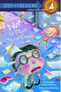 How Not to Start Third Grade (Paperback)