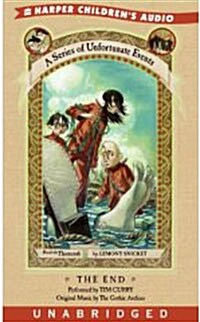 A Series of Unfortunate Events #13: The End (Audio Cassette)