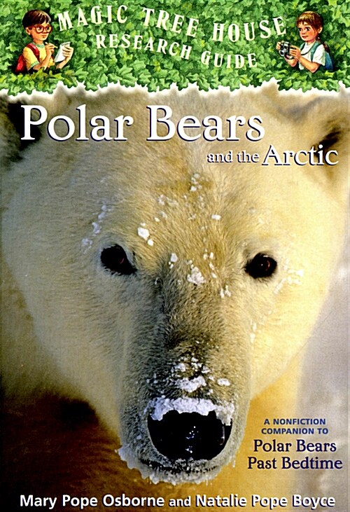 [중고] Magic Tree House FACT TRACKER #16 : Polar Bears and the Arctic (Paperback)