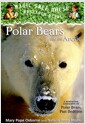 Magic Tree House FACT TRACKER #16 : Polar Bears and the Arctic (Paperback)