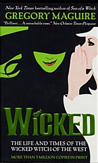 [중고] Wicked: The Life and Times of the Wicked Witch of the West                                                                                        (Mass Market Paperback)