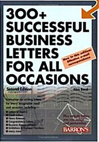 300+ Successful Business Letters For All Occasions (Paperback, 2nd)
