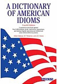 A Dictionary of American Idioms (Paperback, 4th)