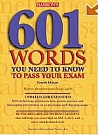 601 Words You Need to Know to Pass Your Exam (Paperback, 4th)