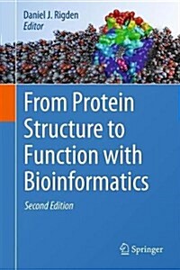 From Protein Structure to Function with Bioinformatics (Hardcover, 2, 2017)