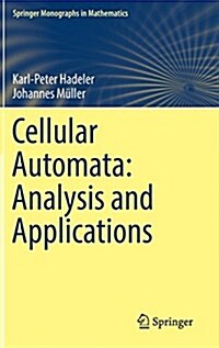 Cellular Automata: Analysis and Applications (Hardcover, 2017)