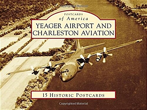 Yeager Airport and Charleston Aviation (Loose Leaf)