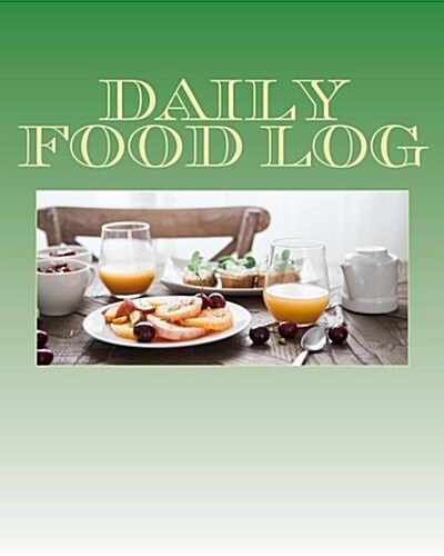 Daily Food Log (Paperback)
