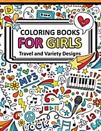 Coloring Book for Girls Doodle Cutes: The Really Best Relaxing Colouring Book for Girls 2017 (Cute, Animal, Dog, Cat, Elephant, Rabbit, Owls, Bears, K (Paperback)