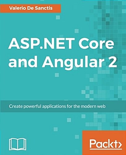 ASP.Net Core and Angular 2 (Paperback)