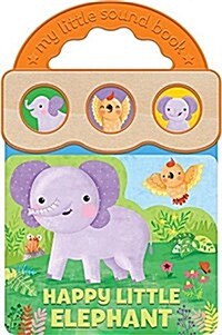 Happy Little Elephant (Board Books)