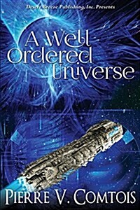 A Well Ordered Universe (Paperback)