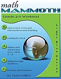 Math Mammoth Grade 2-A Worktext (Paperback)