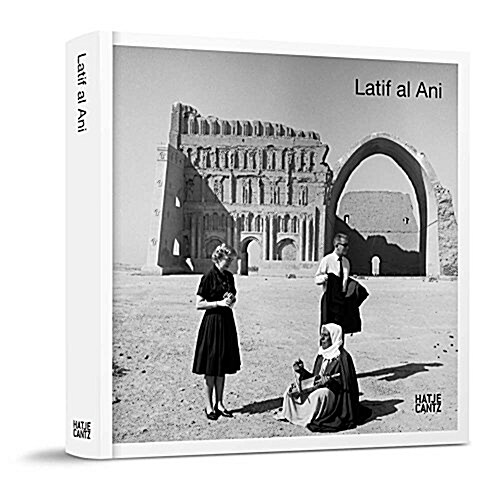 Latif Al Ani (Hardcover)