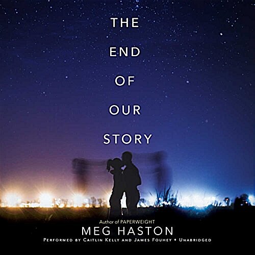 The End of Our Story (Audio CD)