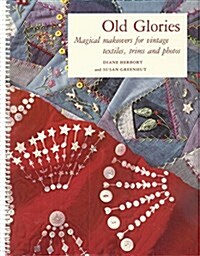 Old Glories (Paperback)