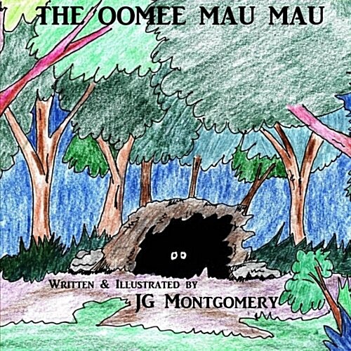 The Oomee Mau Mau (Paperback)