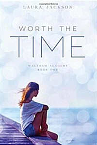 Worth the Time (Paperback, 2nd)