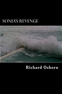 Sonias Revenge: A Detective Tom Jackson Mystery (Paperback)