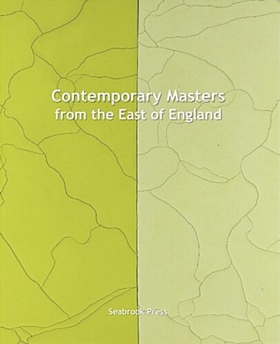 Contemporary Masters from the East of England (Paperback)