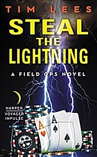 Steal the Lightning (Mass Market Paperback)