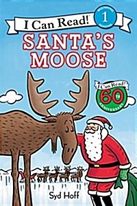 Santas Moose: A Christmas Holiday Book for Kids (Paperback)