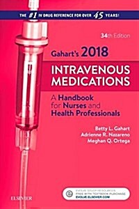 Intravenous Medications 2018 - Elsevier Ebook on Intel Education Study Retail Access Card (Pass Code, 34th)