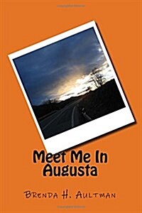 Meet Me In Augusta, #2 (Paperback)